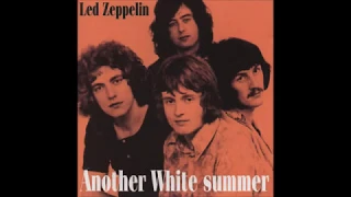 Led Zeppelin 088 June 27th 1969 Another White Summer