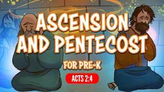 Bible Stories for Preschool: Acts 2 - Ascension and Pentecost | SharefaithKids.com