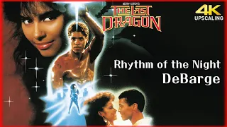 The Last Dragon, Rhythm of the Night - DeBarge, 4K Up-Scaling & HQ Sound