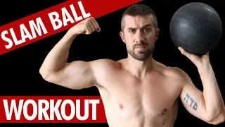 FIVE Slam Ball Workout Routines