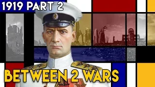 Russian Civil War and Russian Wars I BETWEEN 2 WARS I 1919 Part 2 of 4