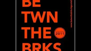 BE TWN THE BRKS:LIVE! episode 1