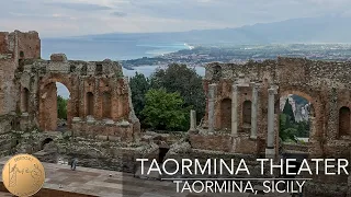 The Evolution of the Theater of Taormina | Taormina, Sicily | HD