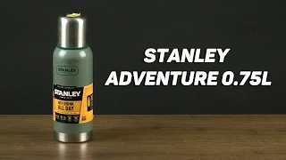 Демонстрация Stanley Adventure 0.75 л