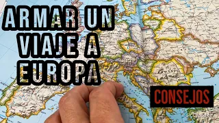 ¿Cómo armar un primer viaje a Europa?