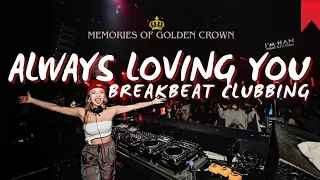 Dj always loving you breakbeat golden crown - miracles axel johansson - dj breakbeat bass concrete