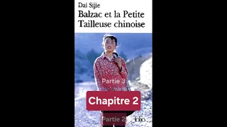 R2 - Balzac et la petite tailleuse chinoise - résumé détaillé du chapitre 1- Dai Sijie