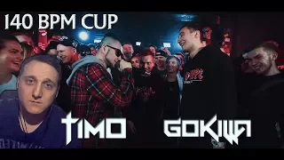 140 BPM CUP: TIMO X GOKILLA [реакция]