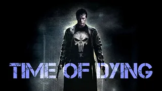 The Punisher - Time of Dying