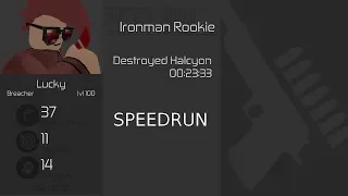 Entry Point Speedrun - Ironman - 23:33 (Rookie - Solo)