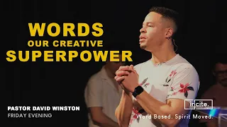 19 April 2024 / Words, Our Creative Superpower / Pr David Winston