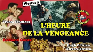 L'Heure de la vengeance film western complet en français