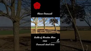 Battle of Marston Moor 1644 - England The exact spot Oliver Cromwell stood over seeing the battle