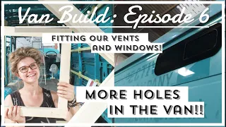 FITTING WINDOWS AND FANS | Fiamma Turbo Vent Premium | Mercedes Vario Camper | Van Build Ep.6