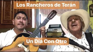 Los Ranchos de Terán (Un Día Con Otro)