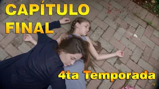 ELIF Capítulo Final 4ta temporada