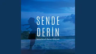 Sende Derin