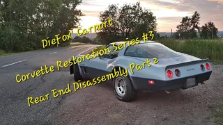 Corvette Restoration Series #3 Rear End Disassembly Part 2