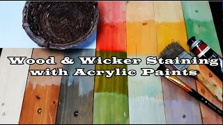 How to Stain Wood and Wicker with Acrylic Paints ( Bonus: Frosting Faux Finish Technique)