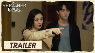 Trailer EP27 | Qin Shi calmed Meimei down! | She and Her Perfect Husband | 爱的二八定律 | ENG SUB