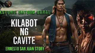 ESTONG BATONGBAKAL 'KILABOT NG CAVITE' (ERNESTO SAN JUAN STORY) | KWENTONG AGIMAT | ANTING ANTING