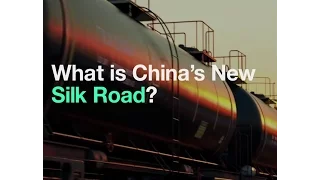 What is China's New Silk Road?