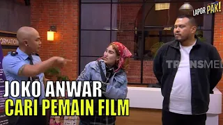 Joko Anwar Ajak Ayu Main Film Horor, Komandan Yang Semangat | LAPOR PAK! (02/08/22) Part 2