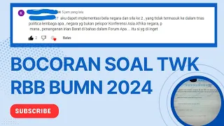 BOCORAN TIPE SOAL TWK TES WAWASAN KEBANGSAAN DARI PARA PESERTA YANG SUDAH TES RBB BUMN 2024 SOAL DAN