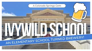 Ivywild School - Brewery & Food Hall in a Historic Building 🍻 | Colorado Springs Gem (Ep. 2)