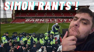 Barnsley Poor Stewards “Simon Rants”