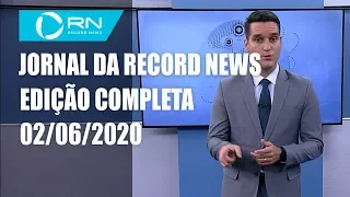 Jornal da Record News - 02/06/2020