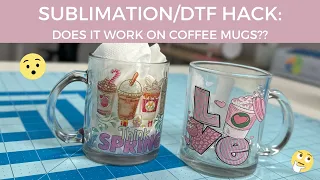 SUBLIMATION/DTF HACK: Does it Work On Coffee Mugs? | YAMATION PRODUCTS