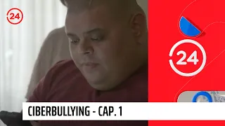 #Viral: Ciberbullying - Cap. 1 | 24 Horas TVN Chile
