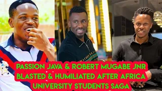 Passion java & Robert mugabe jnr blasted & humiliated after Africa University students saga