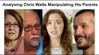 Analysing Chris Watts Manipulating His Parents