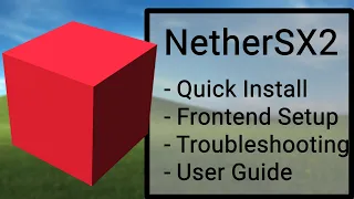 NetherSX2 Installation and Usage Guide | NetherSX2