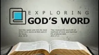 Exploring God's Word Pt. 17 | Pastor Gordon Winslow Jr.
