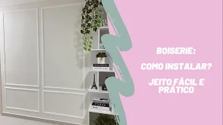 Boiserie: como instalar?