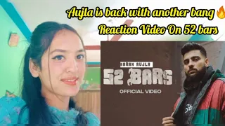 52 Bars - Karan Aujla | Ikky | Four You Ep - First Song (REACTION VIDEO)