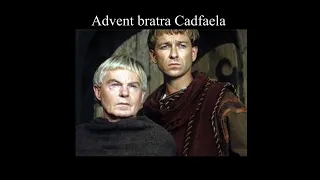 Advent bratra Cadfaela (Ellis Petersová)