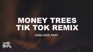 Money Trees - Tik Tok version (slowed/looped) Lyrics