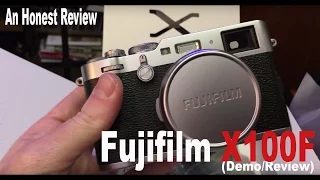 An Honest Review of the Fujifilm X100F (Demo/Review)