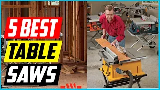 Top 5 Best Table Saws Under $1000  2022