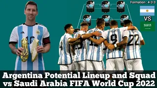 Argentina Potential Lineup and Squad vs Saudi Arabia ► FIFA World Cup 2022 ● HD