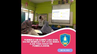 Peningkatan Kompetensi Guru dalam membuat RPP atau Modul Ajar pada Kegiatan Pembelajaran.