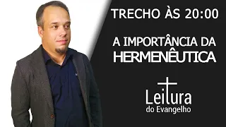 TRECHO (A IMPORTÂNCIA DA HERMENÊUTICA BÍBLICA) - ATIVE O LEMBRETE