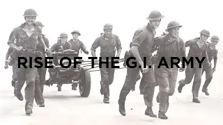 Rise of the G.I.  Army 1940-1941 |  Paul Dickson