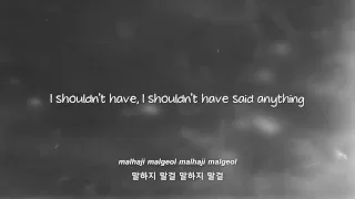 MBLAQ- 말하지 말걸 (I Shouldn't Have Said It) lyrics [Eng. | Rom. | Han.]