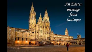 Easter 2021 in Santiago de Compostela