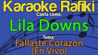 Lila Downs - Fallaste Corazón (En Vivo) Karaoke Demo